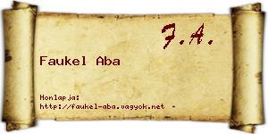 Faukel Aba névjegykártya